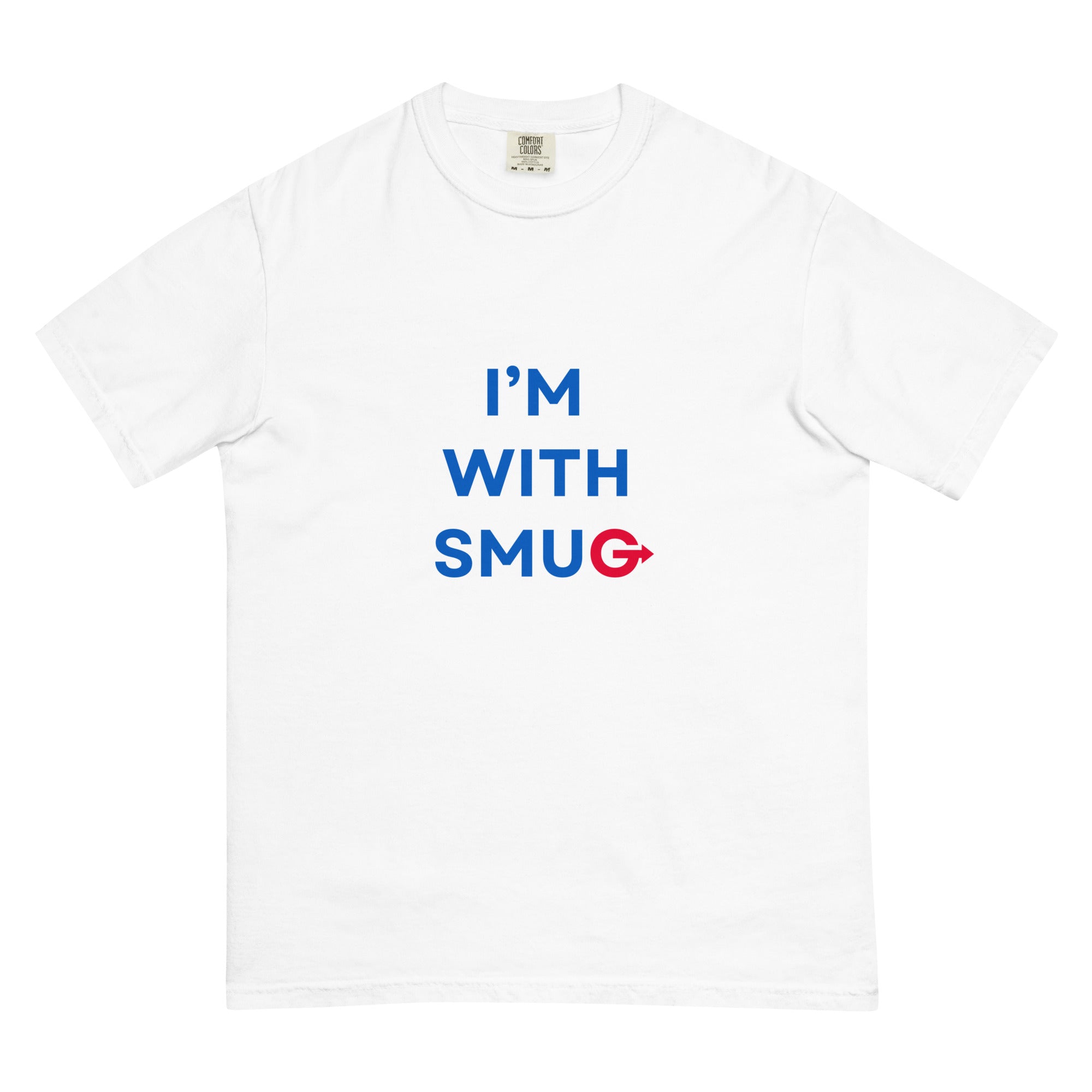 I'm With Smug Tee – Ruthless